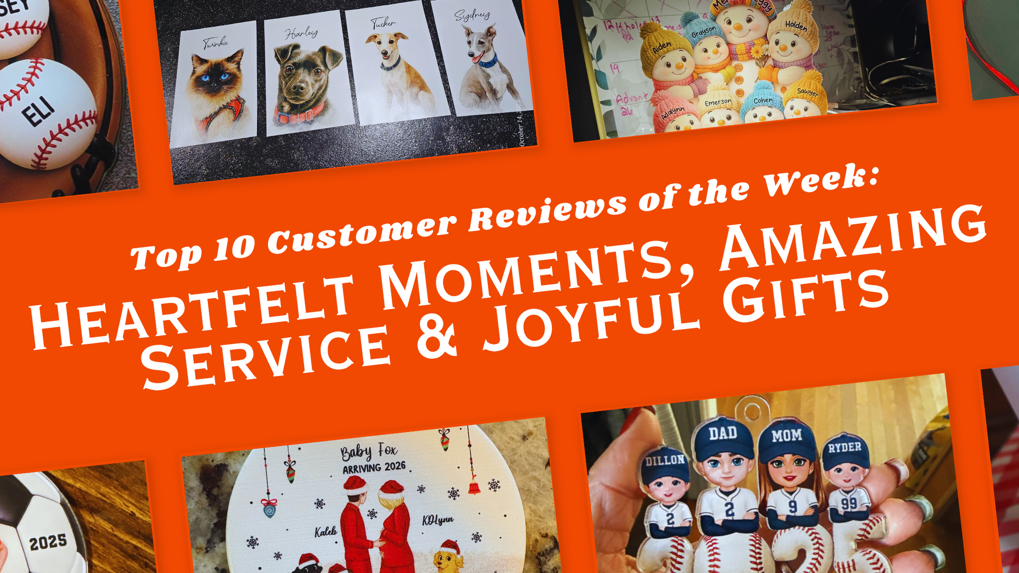 🌟 Top 10 Customer Reviews of the Week: Heartfelt Moments, Amazing Service &amp; Joyful Gifts 🌟