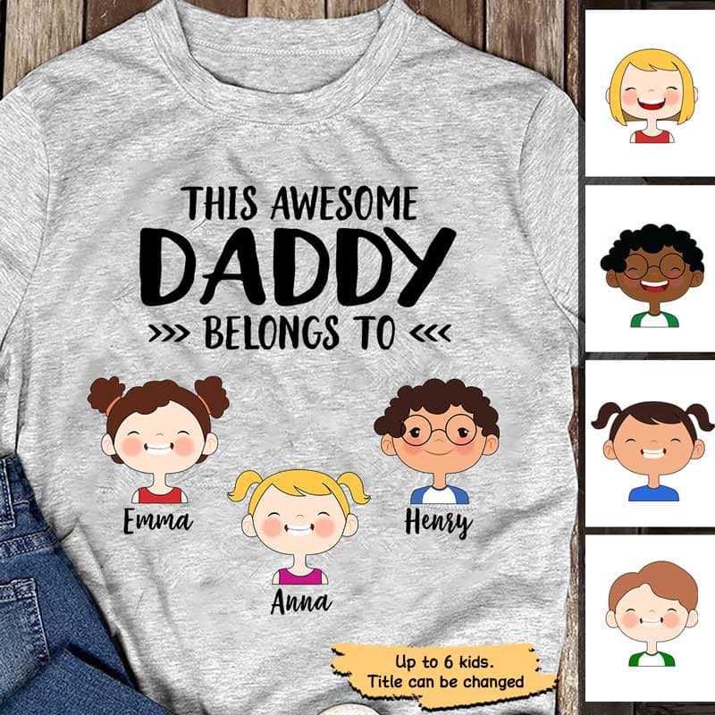 This Daddy Belongs To Cute Kid Face Personalized Shirt, Gift For Dad
